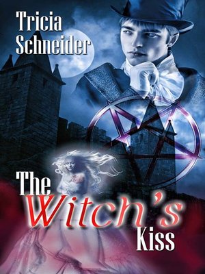 cover image of The Witch's Kiss
